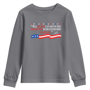 Patriotic Christian Faith Youth Sweatshirt All Death Can Do Is Deliver Him to Jesus TS02 Charcoal Print Your Wear