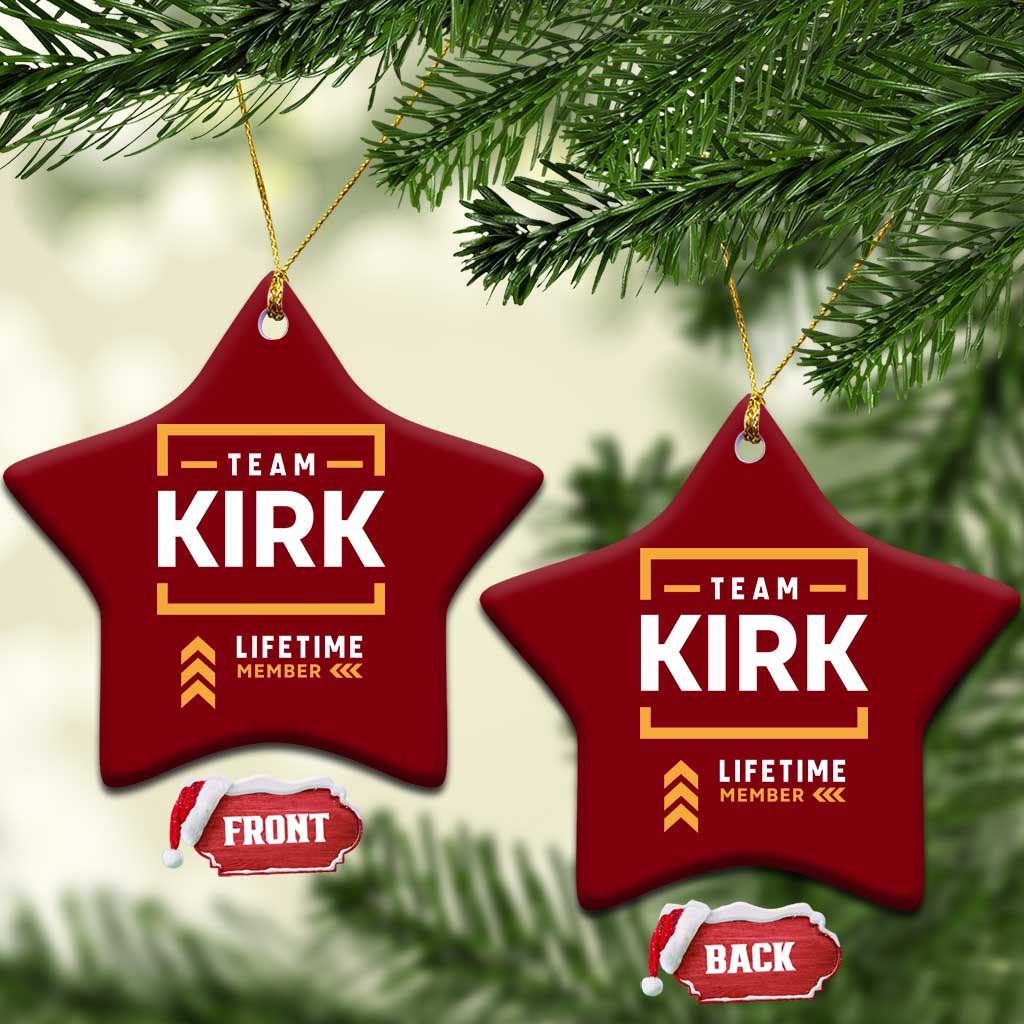Team Kirk Lifetime Member Ceramic Ornament American True Patriot Support TS02 Print Your Wear