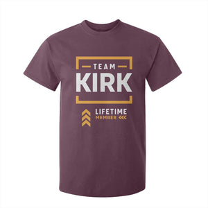Team Kirk Lifetime Member T Shirt For Kid American True Patriot Support TS02 Maroon Print Your Wear