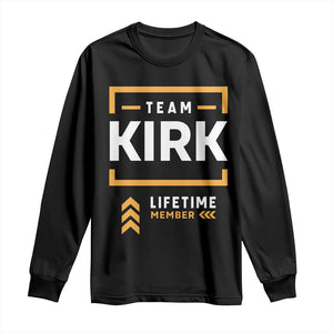 Team Kirk Lifetime Member Long Sleeve Shirt American True Patriot Support TS02 Black Print Your Wear