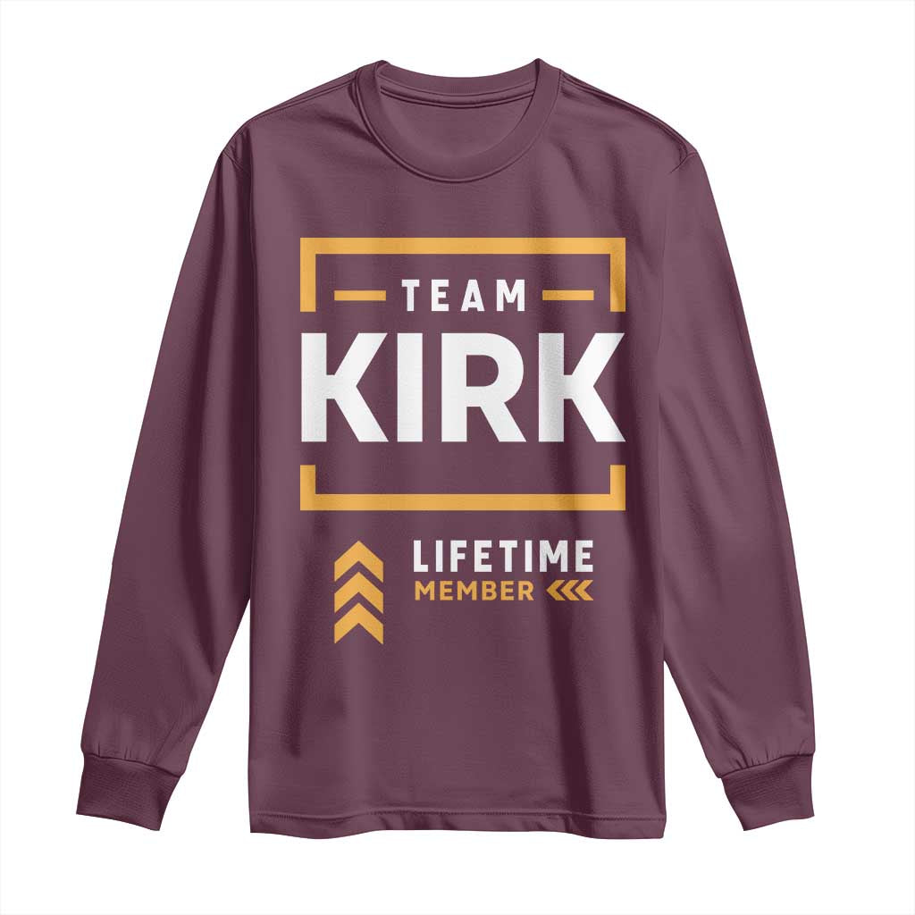 Team Kirk Lifetime Member Long Sleeve Shirt American True Patriot Support TS02 Maroon Print Your Wear