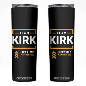 Team Kirk Lifetime Member Skinny Tumbler American True Patriot Support TS02 Black Print Your Wear