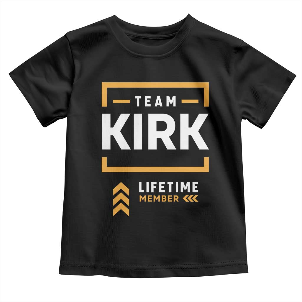 Team Kirk Lifetime Member Toddler T Shirt American True Patriot Support TS02 Black Print Your Wear