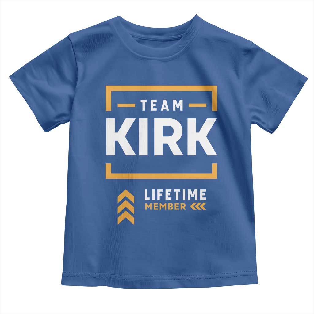 Team Kirk Lifetime Member Toddler T Shirt American True Patriot Support TS02 Royal Blue Print Your Wear