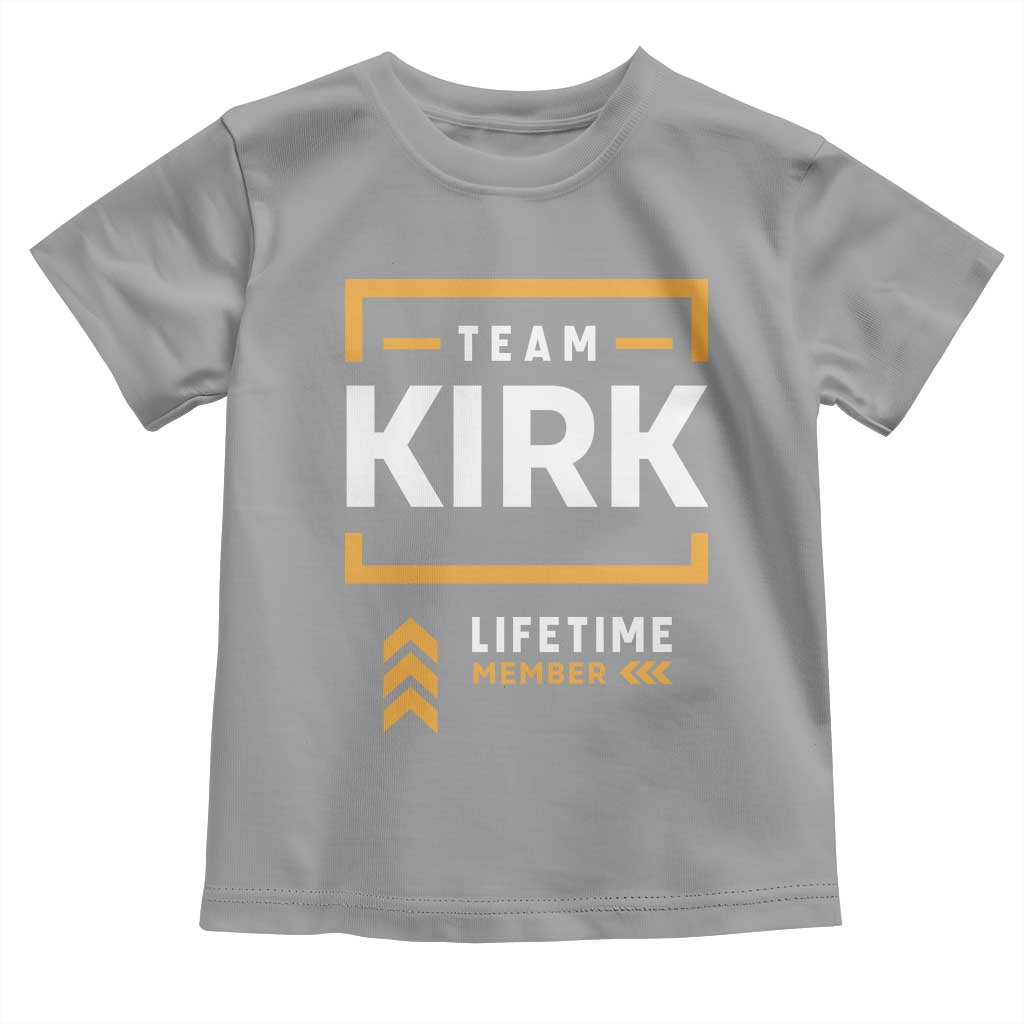 Team Kirk Lifetime Member Toddler T Shirt American True Patriot Support TS02 Sport Gray Print Your Wear