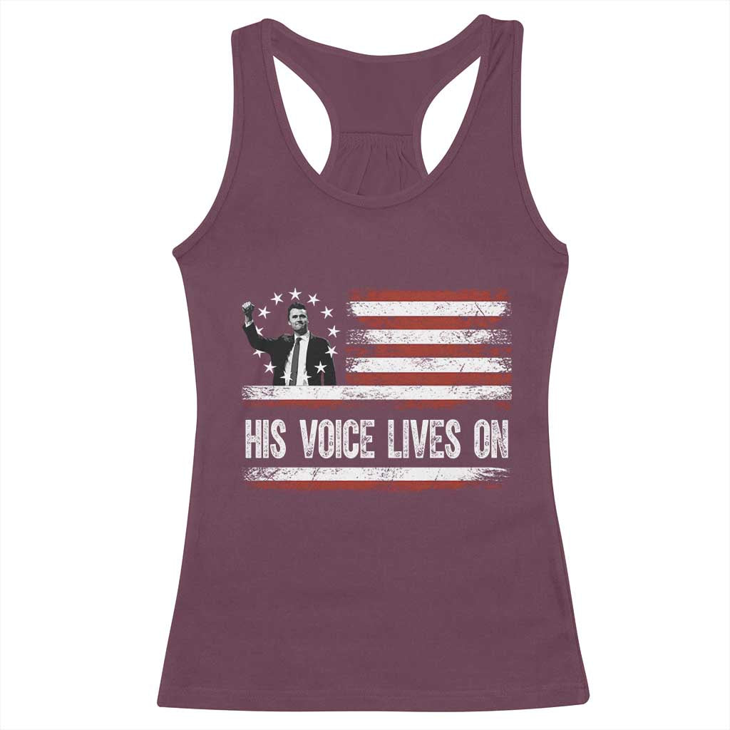 Charlie Kirk Memorial Racerback Tank Top His Voice Lives On Vintage Patriotic American Flag TS02 Maroon Print Your Wear