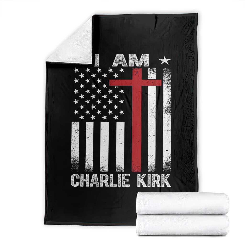 I Am Charlie Kirk Throw Blanket Christian Cross Faith American Falg TS02 Black Print Your Wear
