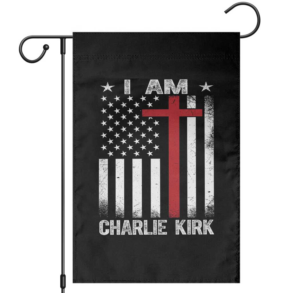 I Am Charlie Kirk Garden Flag Christian Cross Faith American Flag TS02 Black Print Your Wear