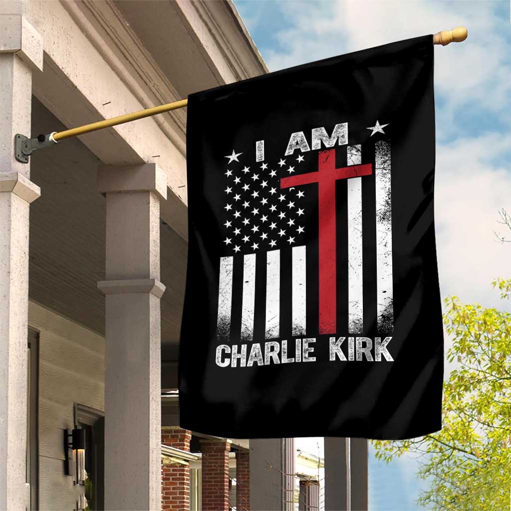 I Am Charlie Kirk Garden Flag Christian Cross Faith American Falg TS02 Print Your Wear