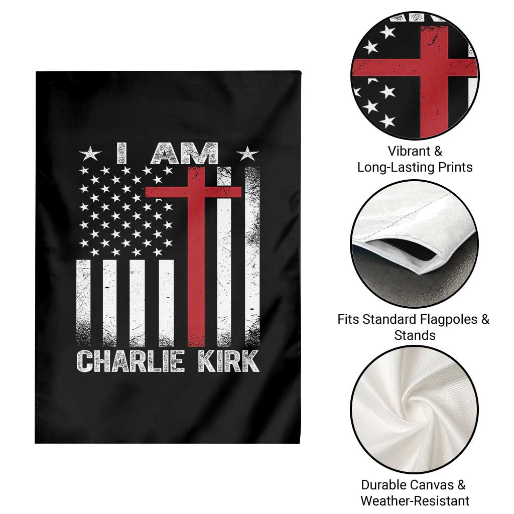 I Am Charlie Kirk Garden Flag Christian Cross Faith American Flag TS02 Print Your Wear