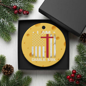 I Am Charlie Kirk Ceramic Ornament Christian Cross Faith American Flag TS02 1pc Yellow Cheese Print Your Wear