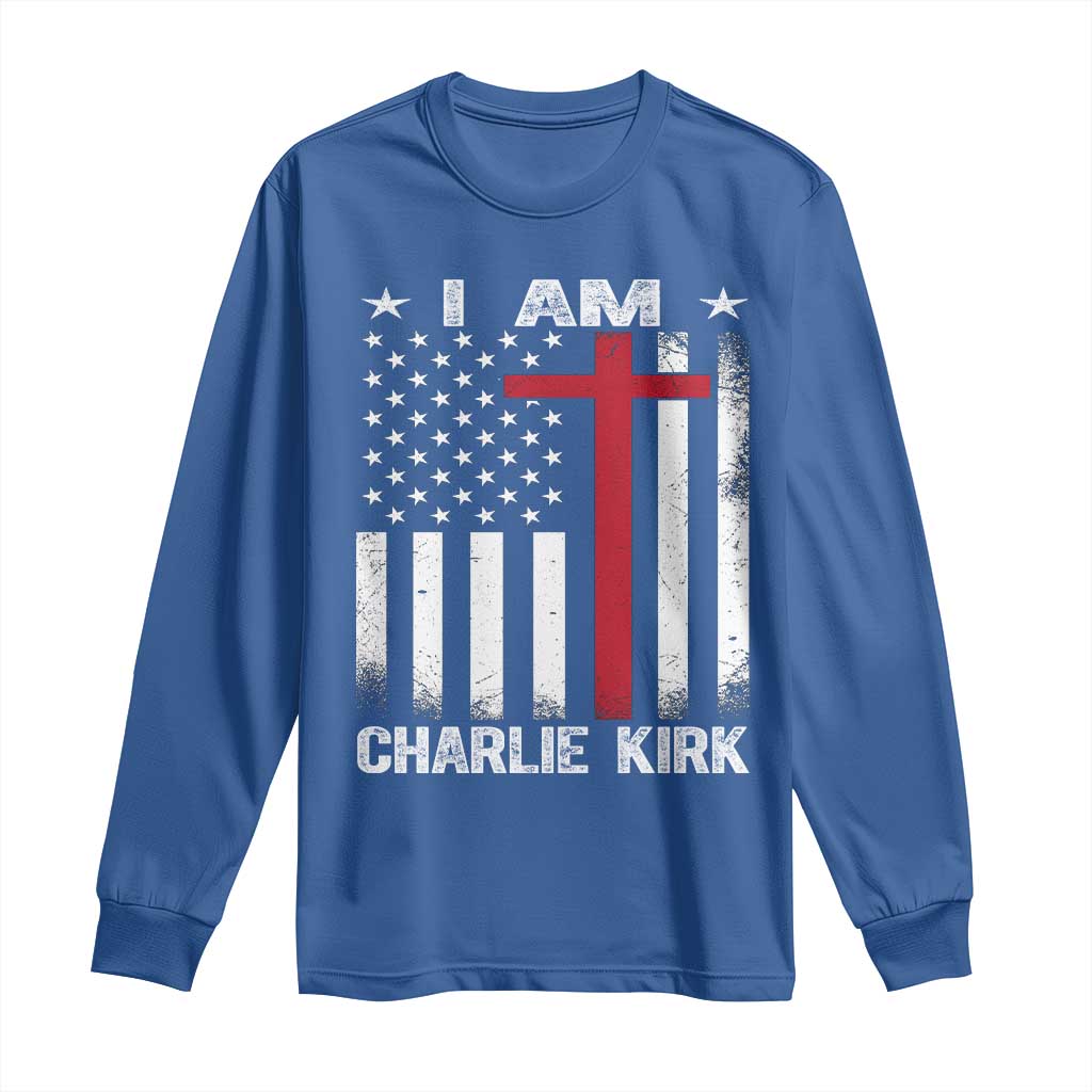 I Am Charlie Kirk Long Sleeve Shirt Christian Cross Faith American Flag TS02 Royal Blue Print Your Wear