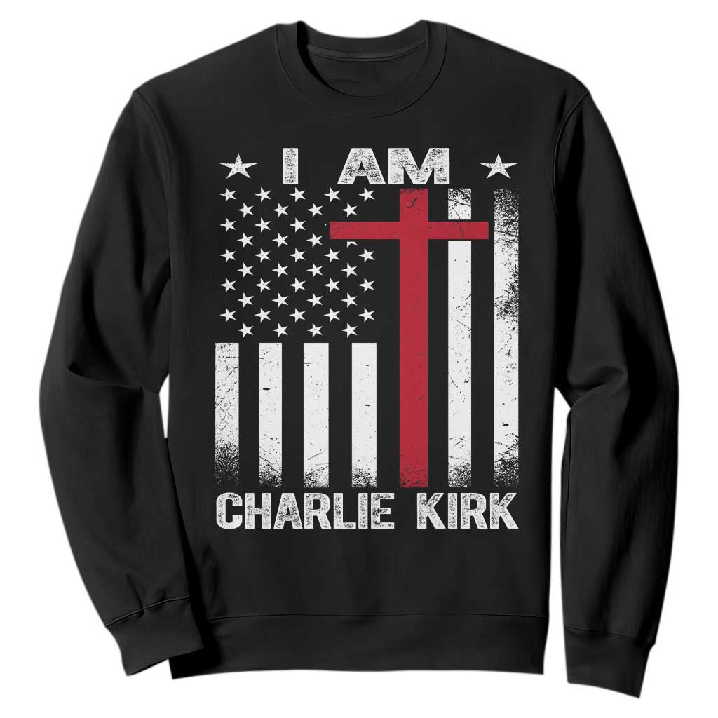 I Am Charlie Kirk Sweatshirt Christian Cross Faith American Falg TS02 Black Print Your Wear