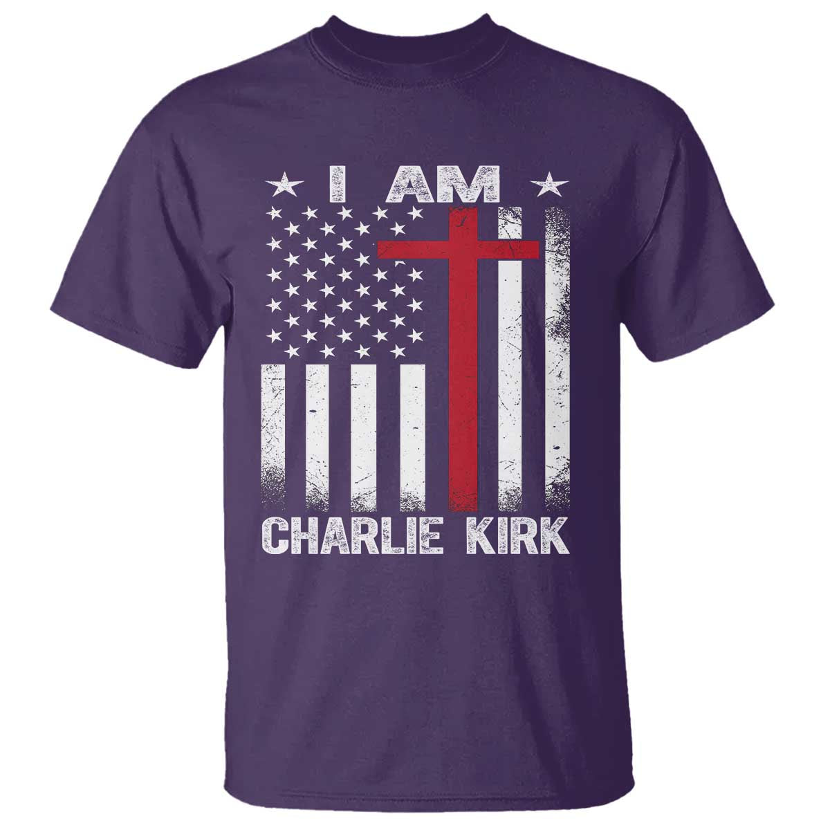 I Am Charlie Kirk T Shirt Christian Cross Faith American Falg TS02 Purple Print Your Wear