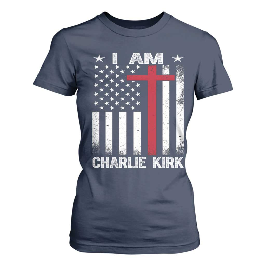 I Am Charlie Kirk T Shirt For Women Christian Cross Faith American Flag TS02 Navy Print Your Wear