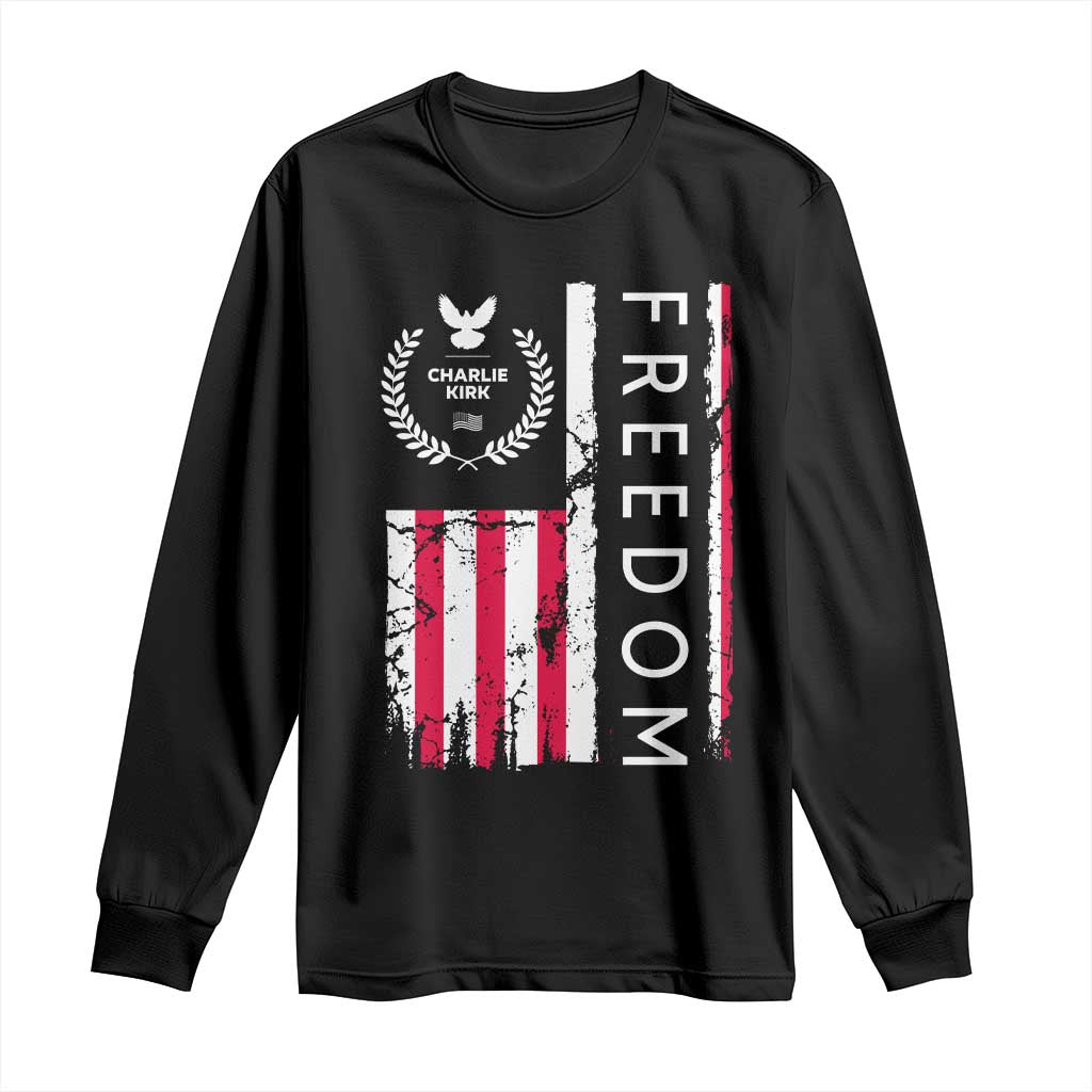 Freedom Charlie Kirk Tribute Long Sleeve Shirt Patriotic Legacy Eagle Distressed American Flag TS02 Black Print Your Wear