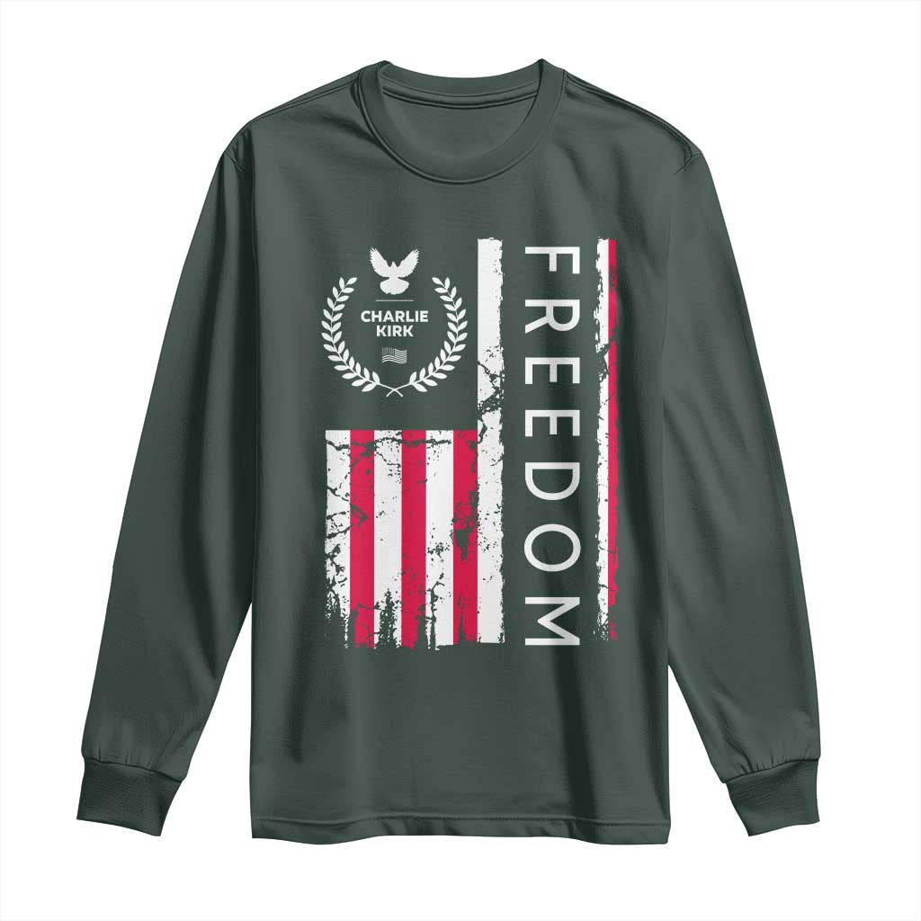 Freedom Charlie Kirk Tribute Long Sleeve Shirt Patriotic Legacy Eagle Distressed American Flag TS02 Dark Forest Green Print Your Wear