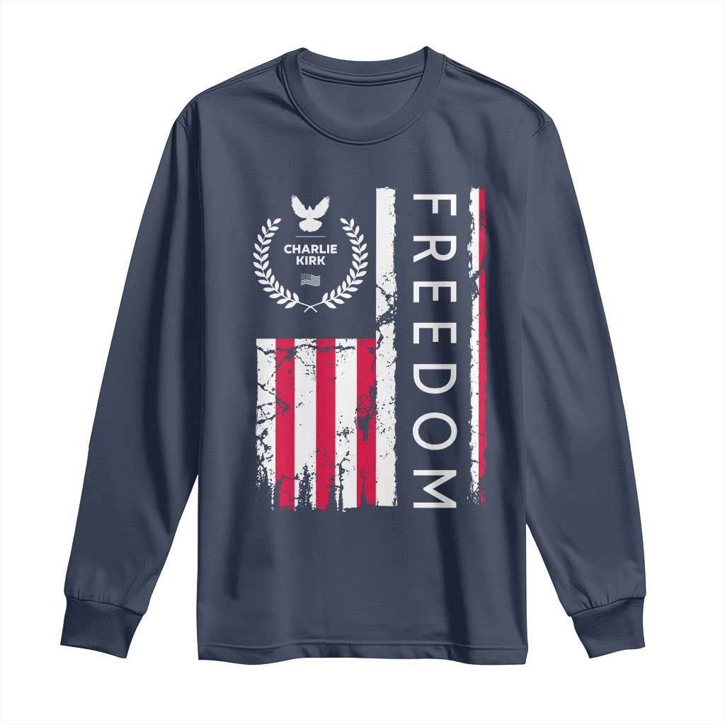 Freedom Charlie Kirk Tribute Long Sleeve Shirt Patriotic Legacy Eagle Distressed American Flag TS02 Navy Print Your Wear