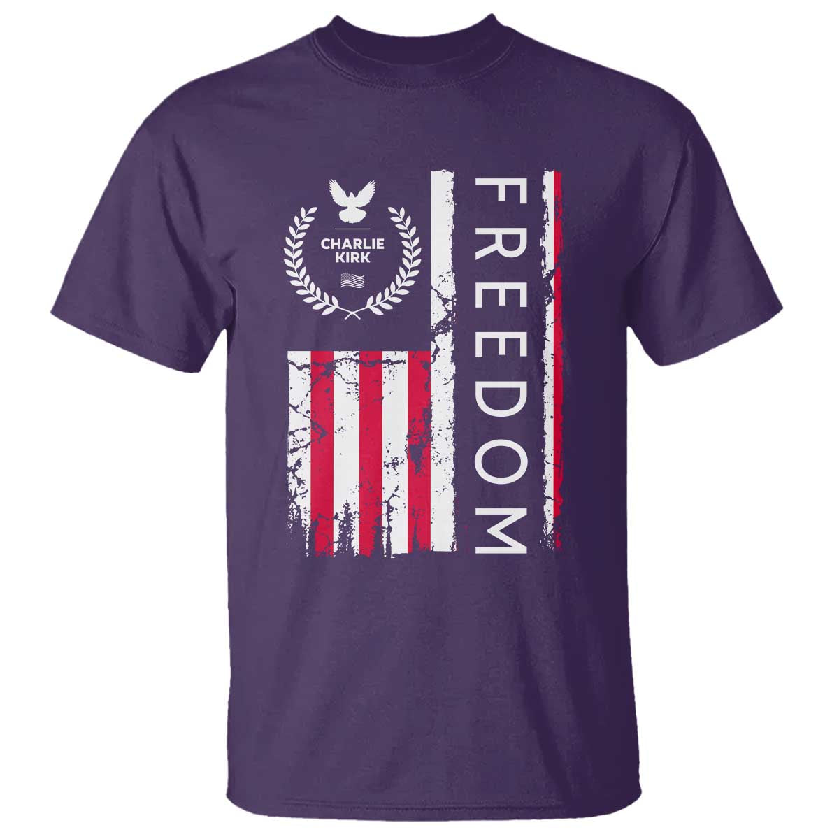 Freedom Charlie Kirk Tribute T Shirt Patriotic Legacy Eagle Distressed American Flag TS02 Purple Print Your Wear