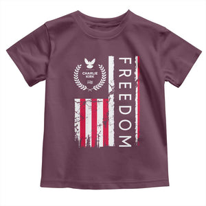 Freedom Charlie Kirk Tribute Toddler T Shirt Patriotic Legacy Eagle Distressed American Flag TS02 Maroon Print Your Wear