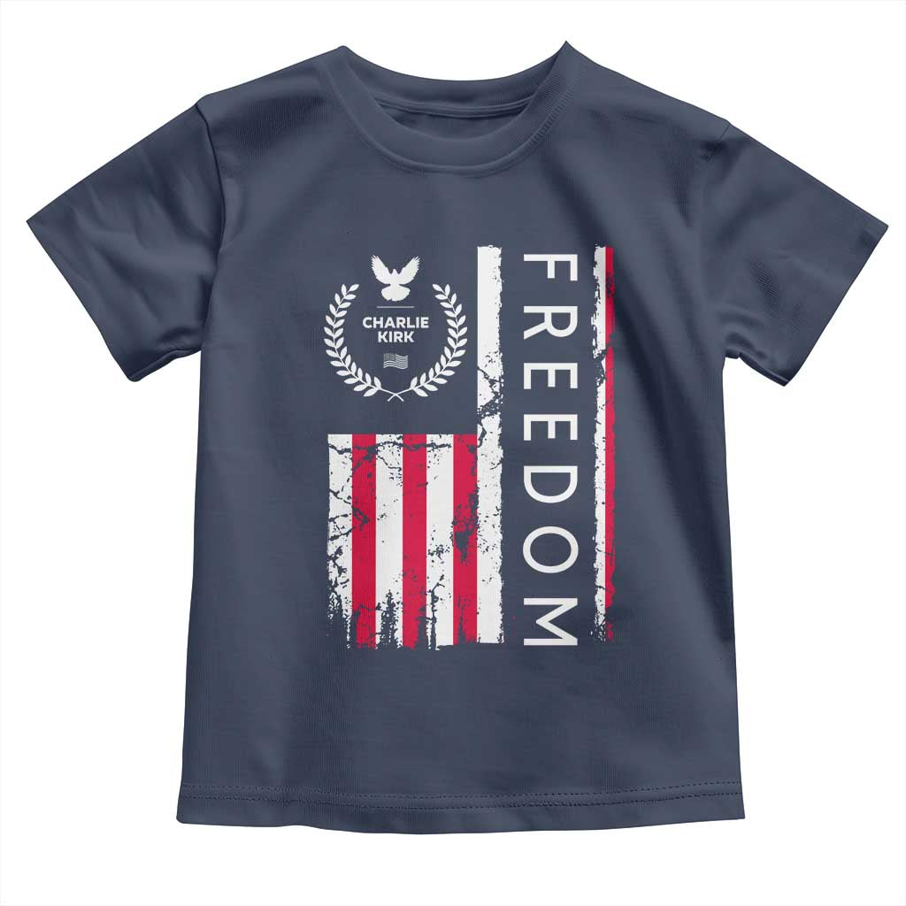 Freedom Charlie Kirk Tribute Toddler T Shirt Patriotic Legacy Eagle Distressed American Flag TS02 Navy Print Your Wear