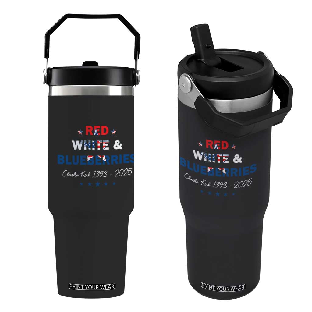 Red White and Blueberries Flip Straw Tumbler Charlie Kirk 1993 2025 Patriotic Memorial TS02 One Size: 30 oz Black Print Your Wear