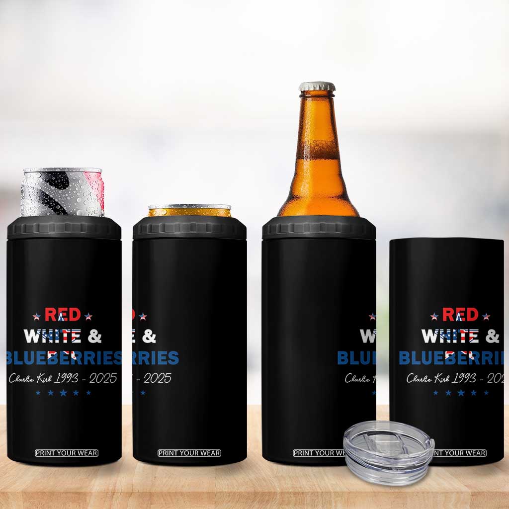 Red White and Blueberries 4 in 1 Can Cooler Tumbler Charlie Kirk 1993 2025 Patriotic Memorial TS02 Print Your Wear