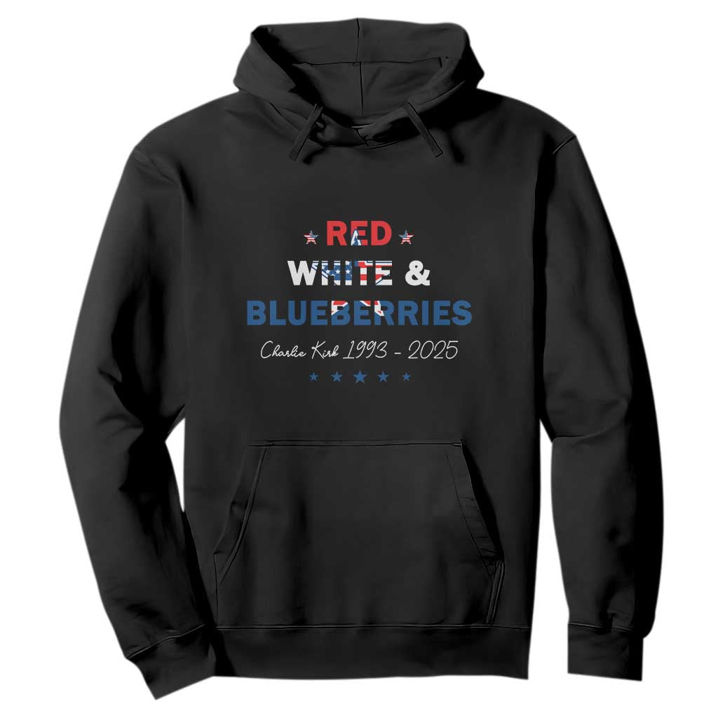 Red White and Blueberries Hoodie Charlie Kirk 1993 2025 Patriotic Memorial TS02 Black Print Your Wear