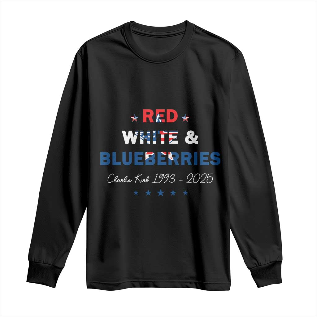 Red White and Blueberries Long Sleeve Shirt Charlie Kirk 1993 2025 Patriotic Memorial TS02 Black Print Your Wear