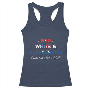 Red White and Blueberries Racerback Tank Top Charlie Kirk 1993 2025 Patriotic Memorial TS02 Navy Print Your Wear