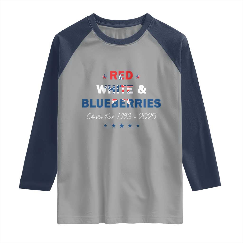 Red White and Blueberries Raglan Shirt Charlie Kirk 1993 2025 Patriotic Memorial TS02 Sport Gray Navy Print Your Wear