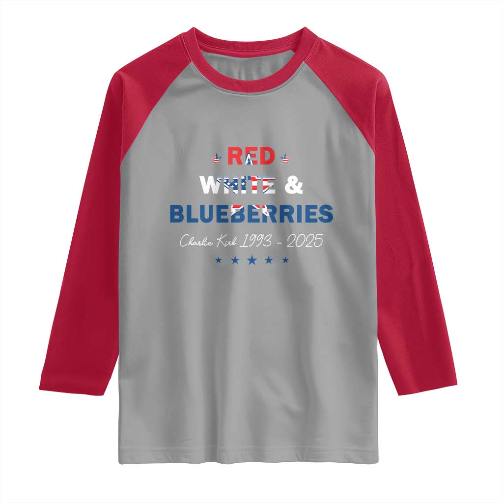 Red White and Blueberries Raglan Shirt Charlie Kirk 1993 2025 Patriotic Memorial TS02 Sport Gray Red Print Your Wear