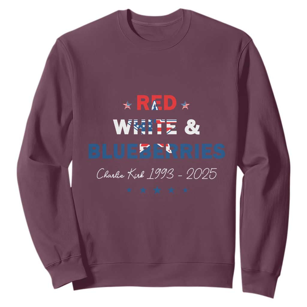 Red White and Blueberries Sweatshirt Charlie Kirk 1993 2025 Patriotic Memorial TS02 Maroon Print Your Wear