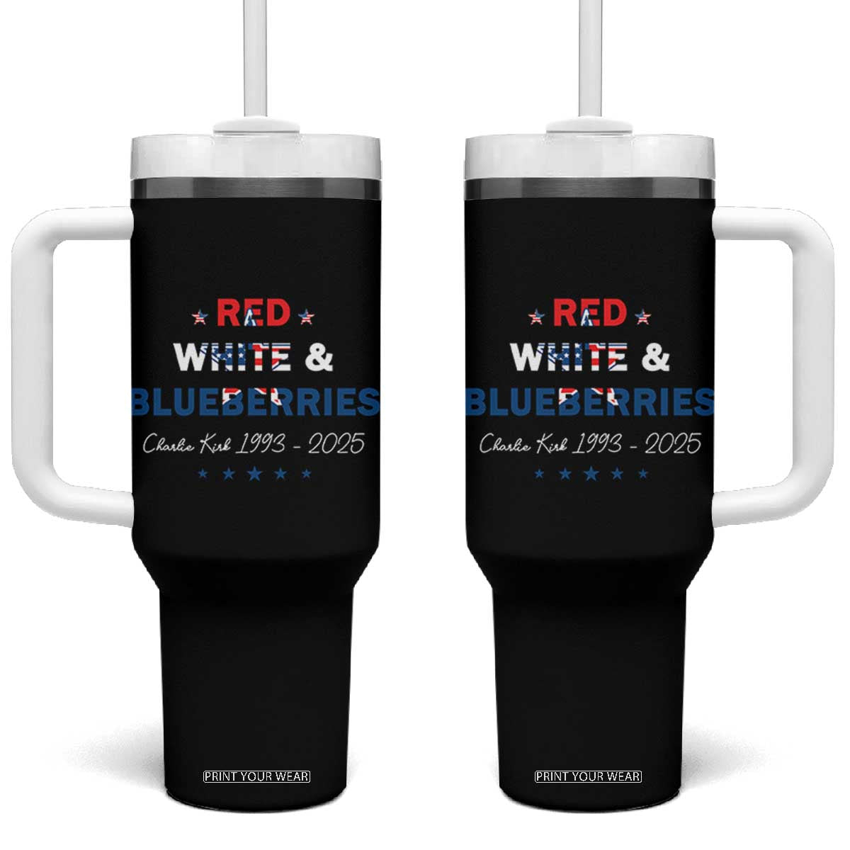 Red White and Blueberries Tumbler With Handle Charlie Kirk 1993 2025 Patriotic Memorial TS02 One Size: 40 oz Black Print Your Wear
