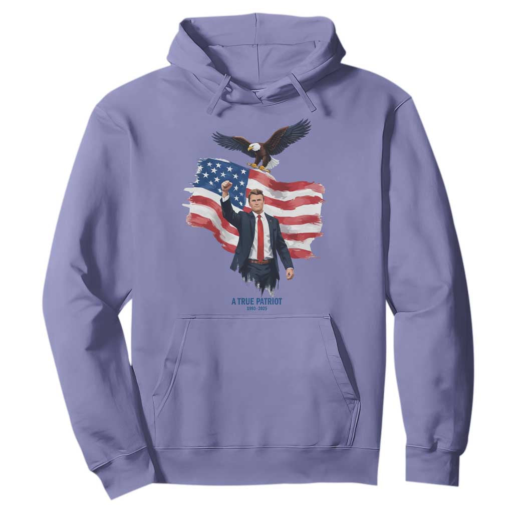 Charlie Kirk Tribute Hoodie A True Patriot American Flag Patriotic Eagle TS02 Violet Print Your Wear