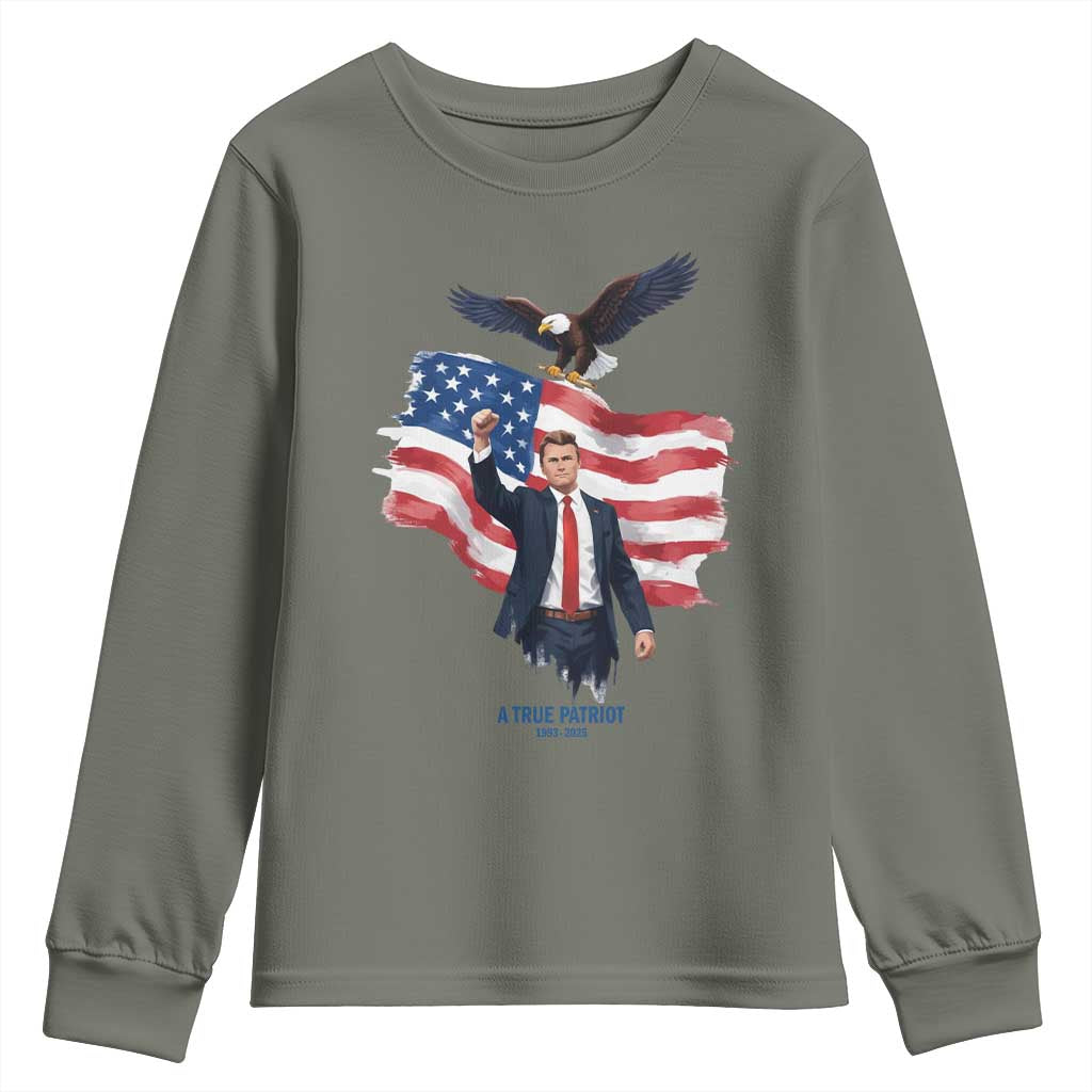 Charlie Kirk Tribute Youth Sweatshirt A True Patriot American Flag Patriotic Eagle TS02 Military Green Print Your Wear