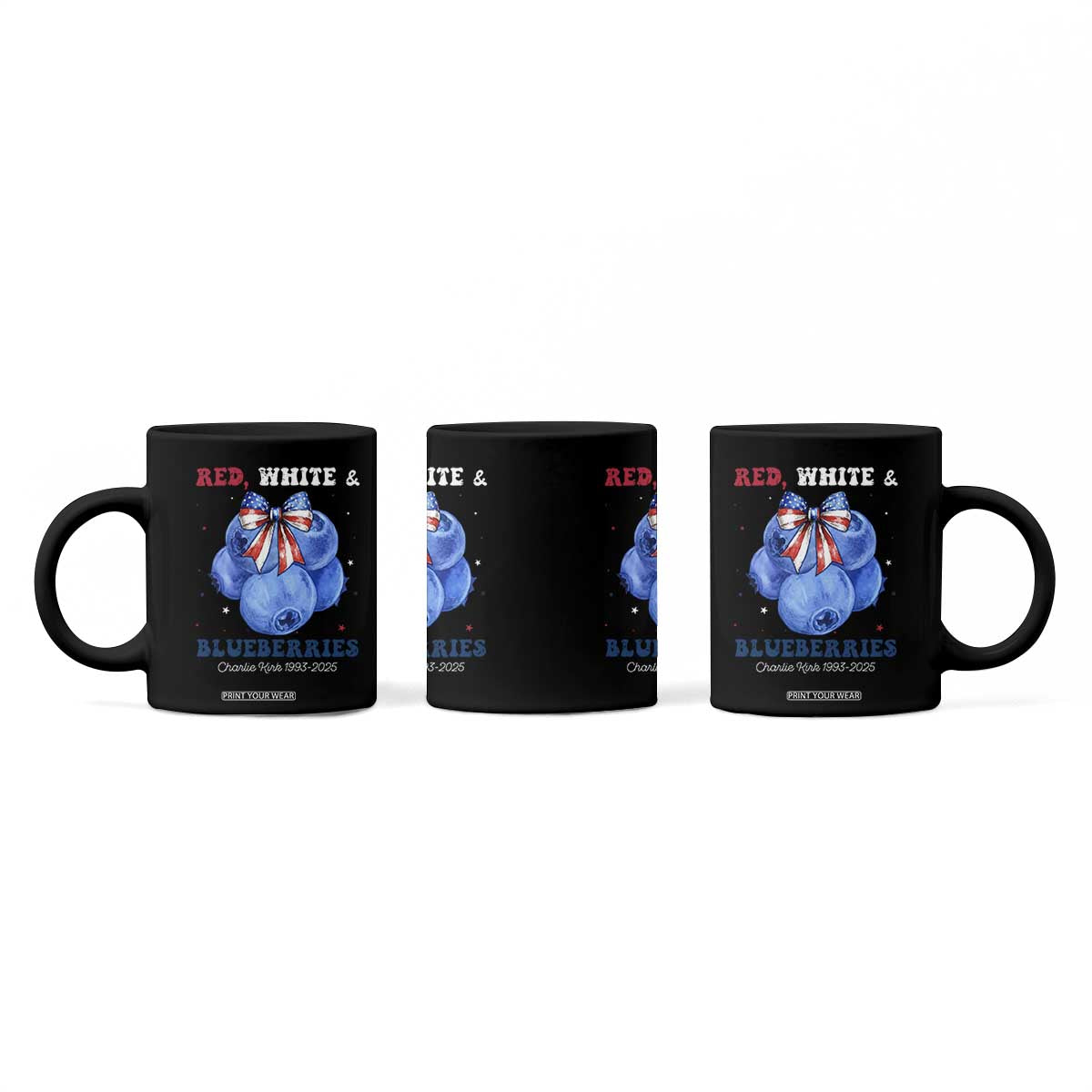 Red White and Blueberries Coffee Mug Charlie Kirk Tribute 1993 2025 Memorial TS02 Print Your Wear