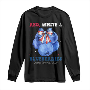 Red White and Blueberries Long Sleeve Shirt Charlie Kirk Tribute 1993 2025 Memorial TS02 Black Print Your Wear