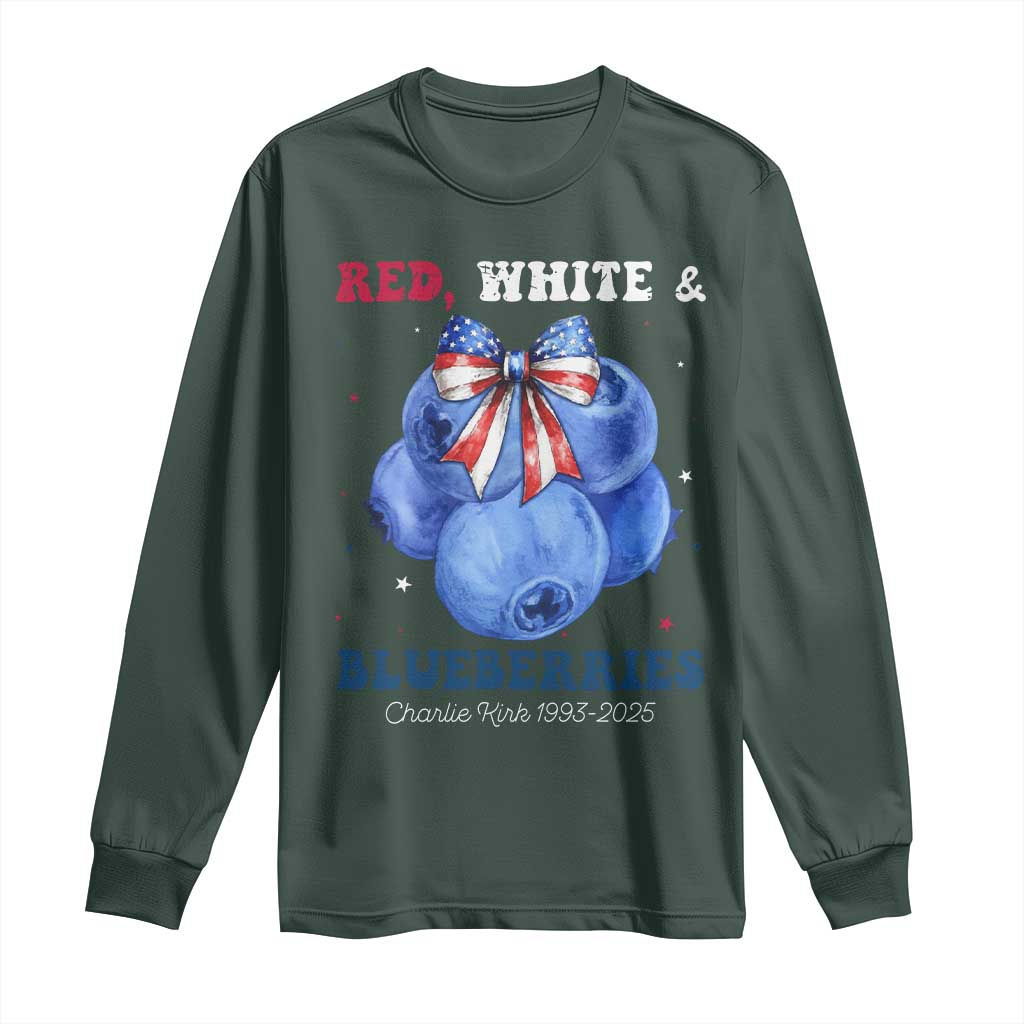 Red White and Blueberries Long Sleeve Shirt Charlie Kirk Tribute 1993 2025 Memorial TS02 Dark Forest Green Print Your Wear