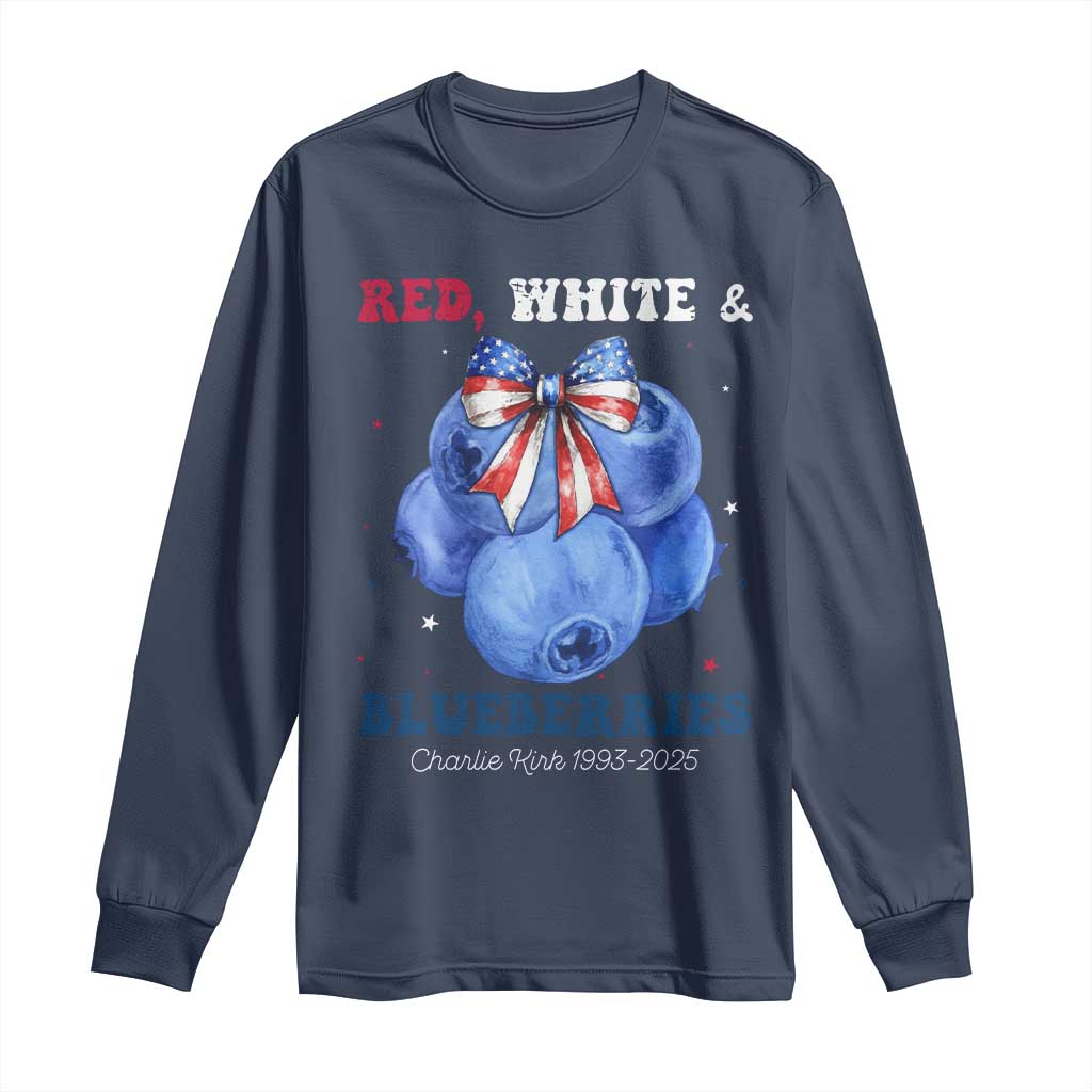 Red White and Blueberries Long Sleeve Shirt Charlie Kirk Tribute 1993 2025 Memorial TS02 Navy Print Your Wear