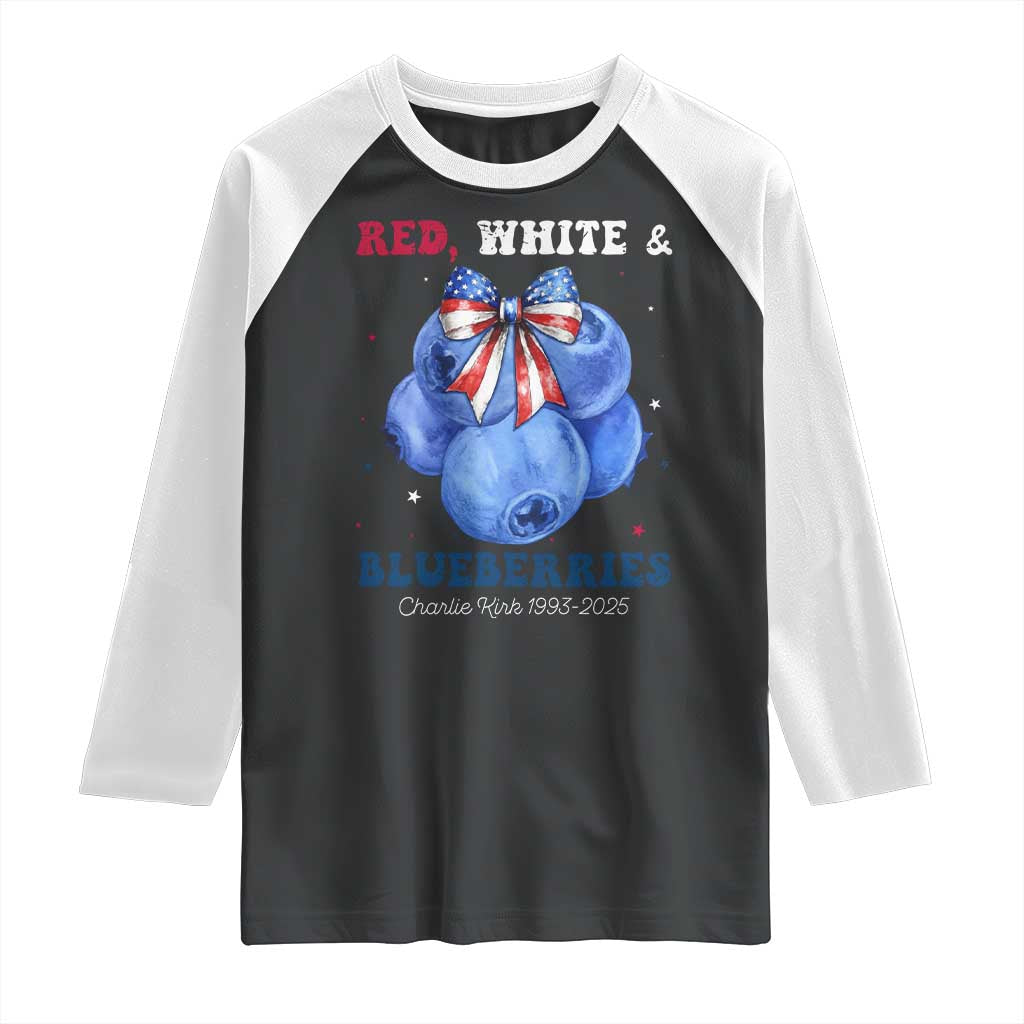 Red White and Blueberries Raglan Shirt Charlie Kirk Tribute 1993 2025 Memorial TS02 Black White Print Your Wear