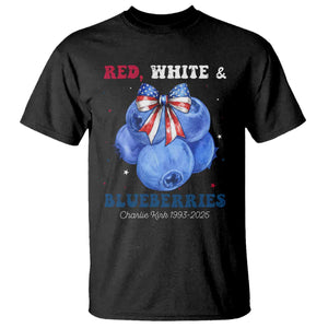 Red White and Blueberries T Shirt Charlie Kirk Tribute 1993 2025 Memorial TS02 Black Print Your Wear