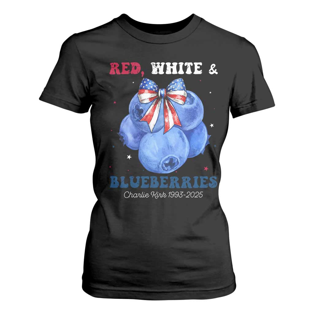 Red White and Blueberries T Shirt For Women Charlie Kirk Tribute 1993 2025 Memorial TS02 Black Print Your Wear