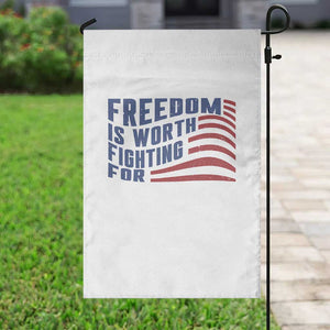 Freedom Is Worth Fighting For Garden Flag USA Flag America True Patriot TS02 Print Your Wear