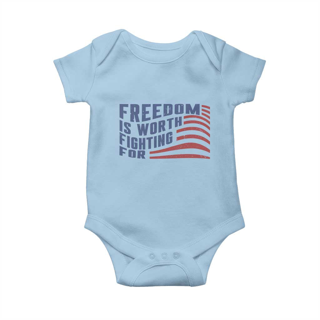 Freedom Is Worth Fighting For Baby Onesie USA Flag America True Patriot TS02 Light Blue Print Your Wear