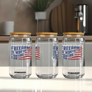 Freedom Is Worth Fighting For Glass Can USA Flag America True Patriot TS02 Print Your Wear