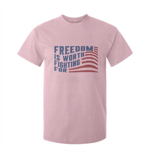 Freedom Is Worth Fighting For T Shirt For Kid USA Flag America True Patriot TS02 Light Pink Print Your Wear