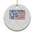Freedom Is Worth Fighting For Ceramic Ornament USA Flag America True Patriot TS02 1pc Christmas Plaid Print Your Wear