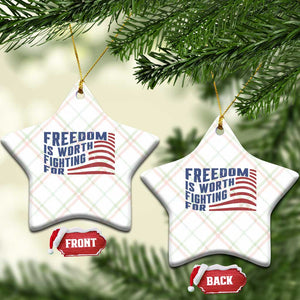 Freedom Is Worth Fighting For Ceramic Ornament USA Flag America True Patriot TS02 Print Your Wear