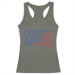 Freedom Is Worth Fighting For Racerback Tank Top USA Flag America True Patriot TS02 Military Green Print Your Wear